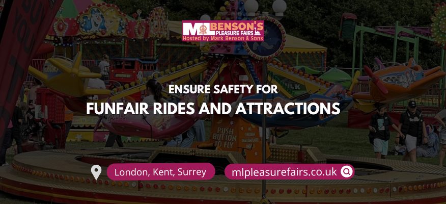 How to Ensure Safety for Funfair Rides and Attractions?